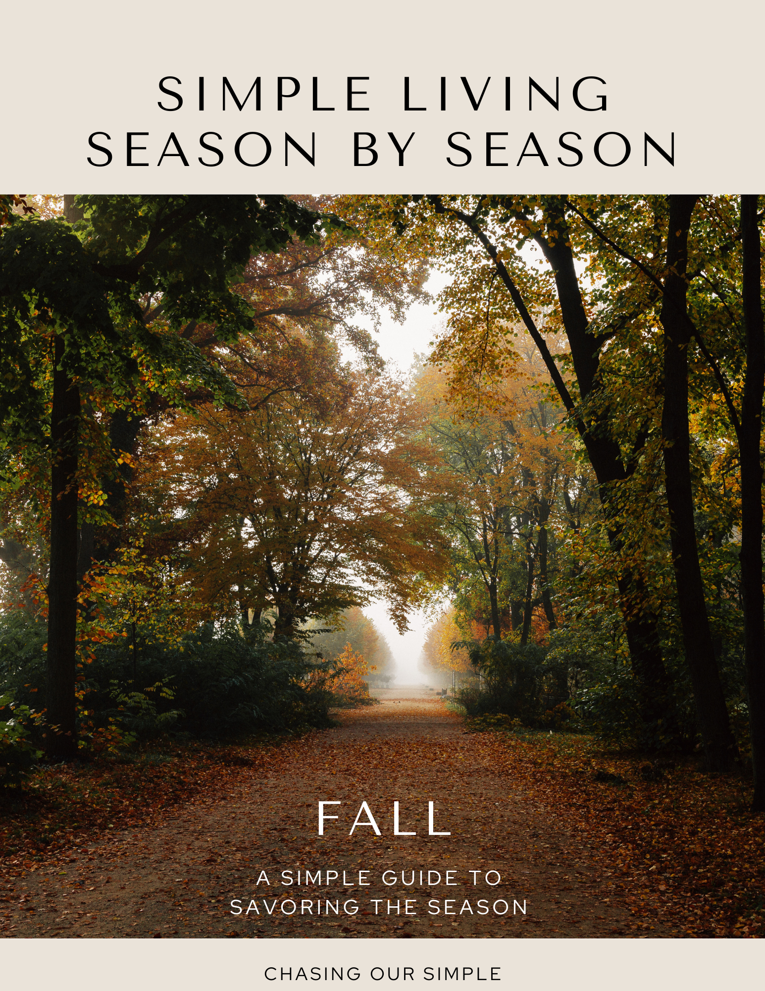 Simple Living Season by Season: Fall