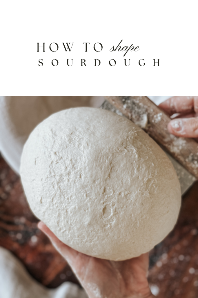 how to shape sourdough